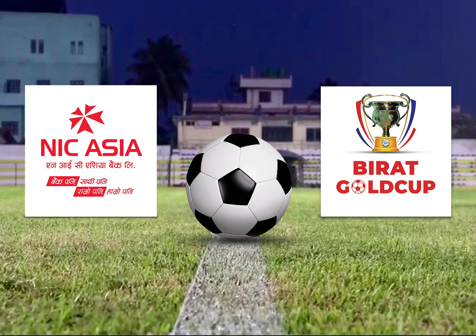 एनआईसी एशिया बैंकले ‘बिराट गोल्ड कप फुटबल’ प्रायोजन गर्ने